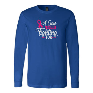 A Cure Worth Fighting For Long Sleeve ShirtT-shirt - My E Three