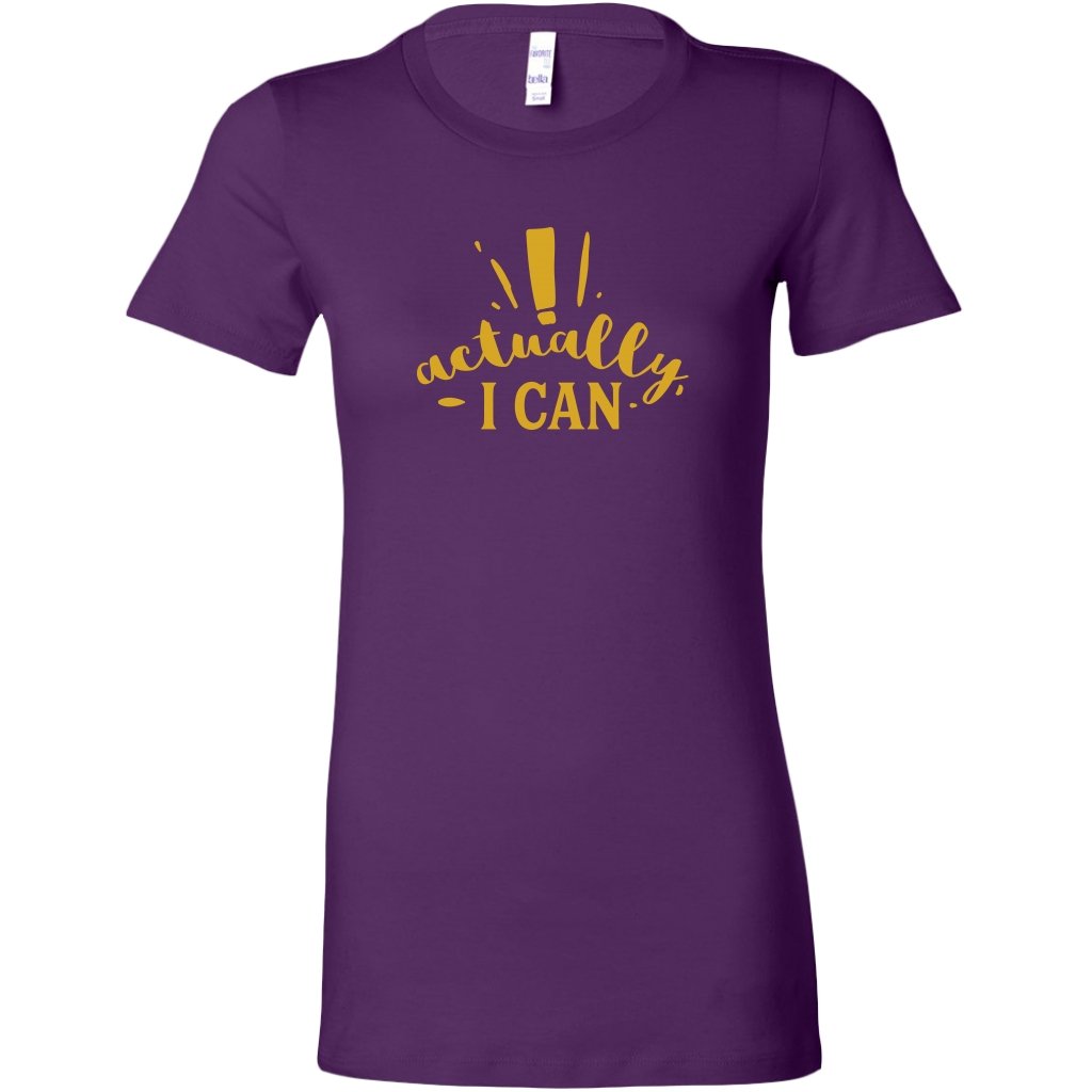 Actually I Can Womens ShirtT-shirt - My E Three