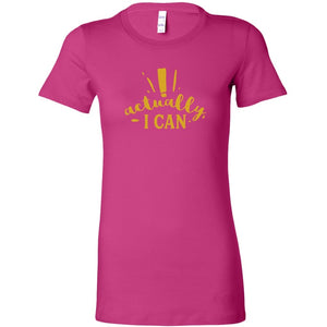 Actually I Can Womens ShirtT-shirt - My E Three