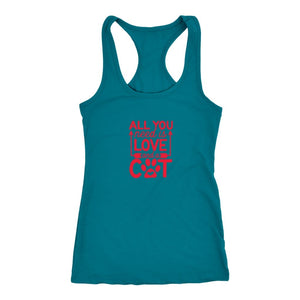 All Need is Love And A Cat Racerback TankT-shirt - My E Three