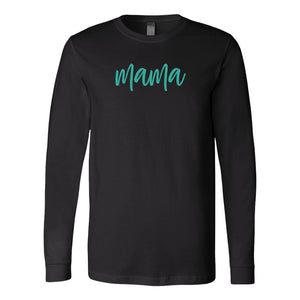 Mama Long Sleeve ShirtT-shirt - My E Three