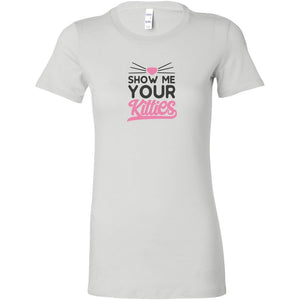 Show Me Your Kitties Womens ShirtT-shirt - My E Three