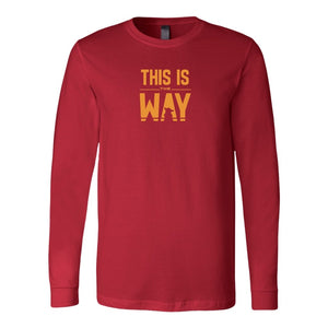 This is The Way Long Sleeve ShirtT-shirt - My E Three