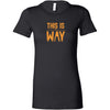 This is The Way Womens ShirtT-shirt - My E Three