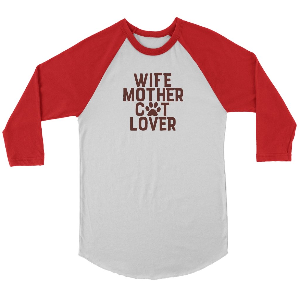 Wife Mother Cat Lover Unisex 3/4 RaglanT-shirt - My E Three